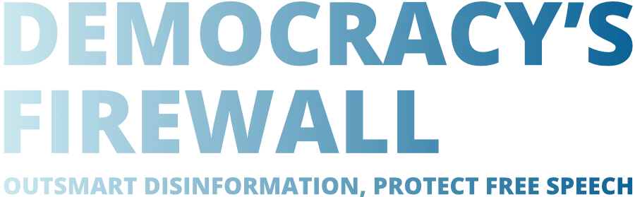 Democracy's Firewall Hackathon Democracy's Firewall Hackathon
